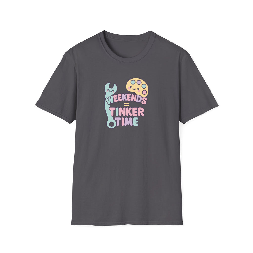 Weekends Tinker Time T-Shirt